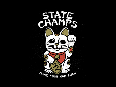 State Champs band cat champs chinese luck lucky merch money new state york