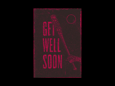 Get Well Soon