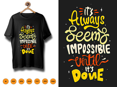 It Always Seems Impossible Tshirt design icon illustration kids activity shirt tshirt tshrtdesign typography vector