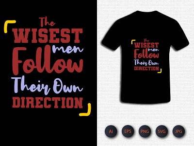 Wisest Man Flow Own Direction Tshirt animation branding design graphic graphic design illustration kids activity logo shirt tshirt typography vector