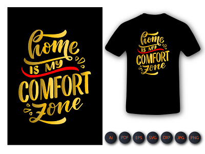 Home My Comfort Zone Tshirt Design design illustration shirt tshirt typography vector