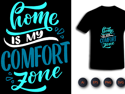 Home Comfort Tshirt Design