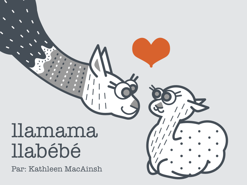 Llamama Llabébé - Picture Book Cover book cover monochrome black and white baby art illustration cute baby alpaca llama
