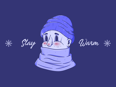 Stay Warm