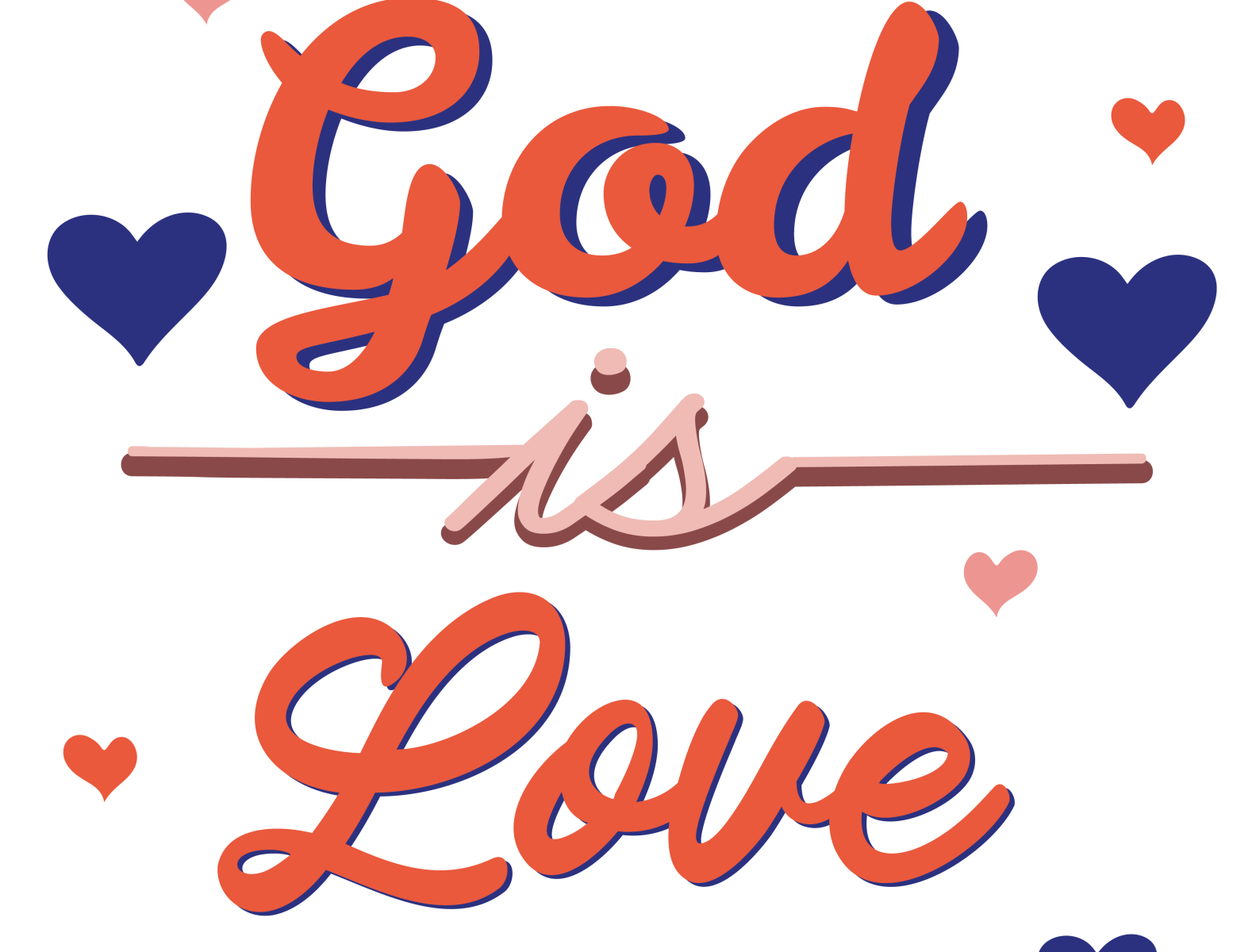 God Is love by Eliana on Dribbble