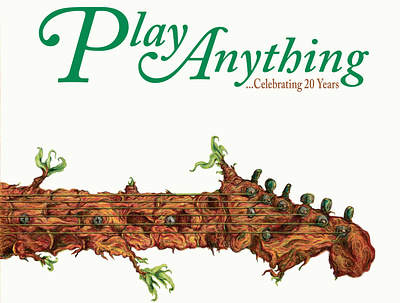 Play Anything ...Celebrating 20 Years Cover album art album design design graphic design illustration indie rock pop punk typography