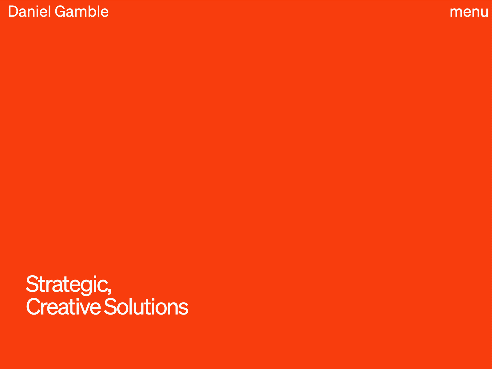 Daniel Gamble - Portfolio design development interaction interaction design strategy uiux uiux design web web design web development