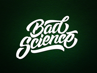 Bad Sciense brush brushtype calligraphy font handlettering inspiration lettering logo logodesign type