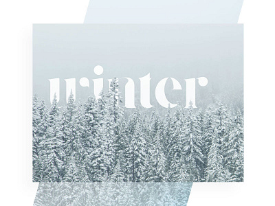 Winter is here design forest lettering mountain photography snow typography vector winter