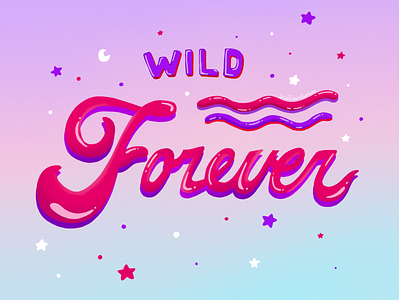 Wild Forever