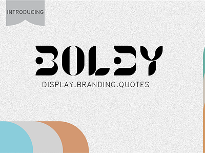BOLDY TYPEFACE design display font graphic design illustration logo quotes typeface typography