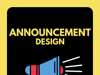 Announcement Design 3d animation announcement announcement design branding companies announcement cover design design graphic design icon illustration logo