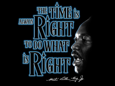 MLK The time is always Right apparel design graphic design illustration martin luther king holiday martin luther kinmg mlk trade union tshirt design union