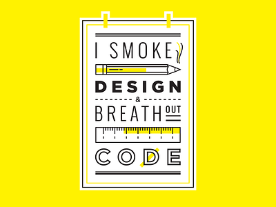 I Smoke Design & Breathe Out Code Sticker / Device Skin coder design designer developer front end html programmer
