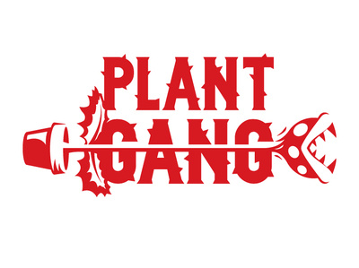 #PlantGang