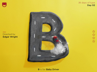 #36daysoftype and movies. B is for Baby Driver 36daysoftype 3d b baby driver clay montage poster type typography