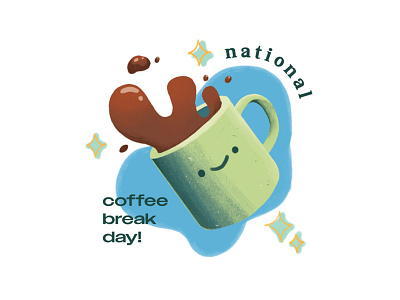 National Coffee Break Day | Jan 20th, 2022 celebrate coffee cute design drawing drawing challenge holiday illustration typography