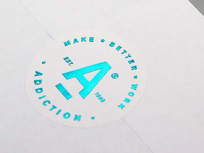Addiction Stamp Foil Logo clean foil print logo simple stamp sticker teal