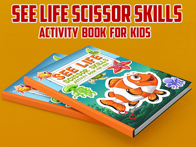 See Life Scissor Skills Activity Book For Kids amazon animal coloring book car coloring book for kids coloring coloring book fish coloring book graphic design illustration kdp kdp coloring book kdp interior scissor skills for kids see animal see life activity book for kids