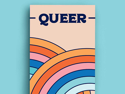 Queer LGBTQ Poster Design gay pride illustrations lgbtq loveislove poster queer rainbow rainbow design