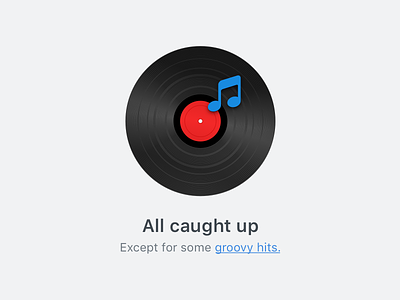 All caught up blank states email illustration micro-copy music record vector art