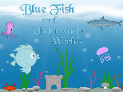 Blue Fish and Underwater Worlds 2d background design illustration