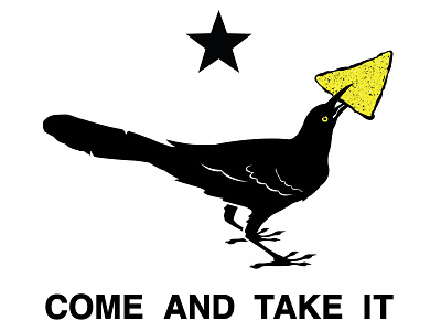 Grackle Come And Take It design tshirt design