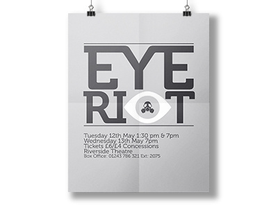 Eye Riot - Dan Freaker lettering minimal poster theatre typography