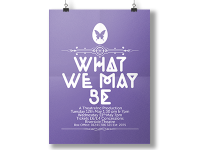 What We May Be charity poster theatre thinc typography