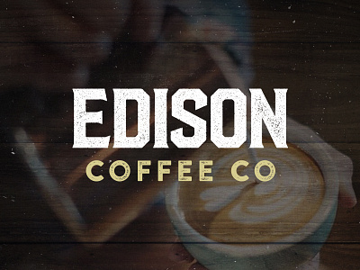 Edison Coffee branding coffee branding coffee logo coffee roasting coffeebar coffehouse dallas edison identity logo logo design wordmark