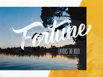 Fortune Favors the Bold ad banner bold campaign cover fortune graphic design slide