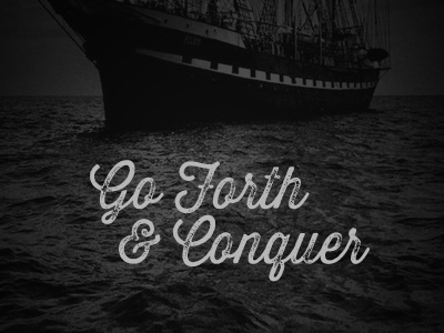 Go Forth conquer dark forth go ocean ominous texture