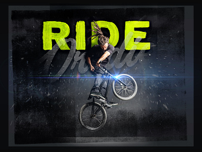 Ride or Die ad athletics banner bike bmx brand design brand experience branding branding agency design agency graphic design poster ride sports texture typography
