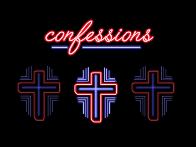 Confessions neon type typography