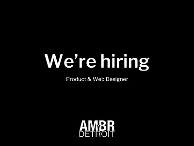 We're hiring for a product & web designer