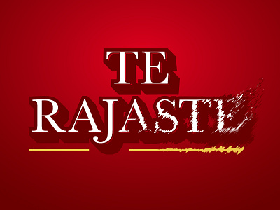 Te Rajaste calligraphy custom lettering music typography