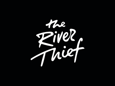 River Thief script type typography