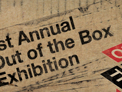 Out of the Box Postcard 1st box cardboard distress exhibit exhibition helvetica of out texture the