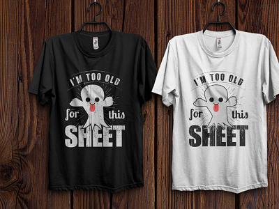 I'm too old for this sheet t-shirt grunge