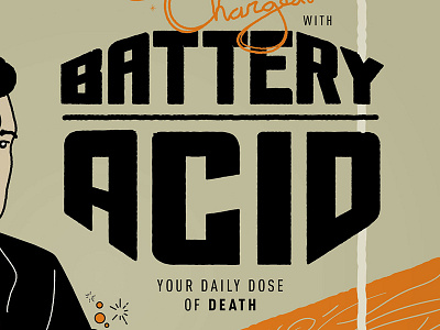 "Get Charged" with Battery Acid! acid battery