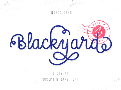 Blackyard Script & Sans brand cursive design display font lettering letters quotes script typography