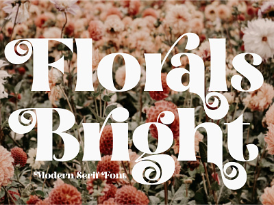 Florals Bright Typeface 3d animation app branding design graphic design icon illustration logo ui
