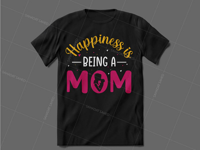 Happy Mom T-shirt Design custom tshirt t shirt t shirt design typography typography t shirt