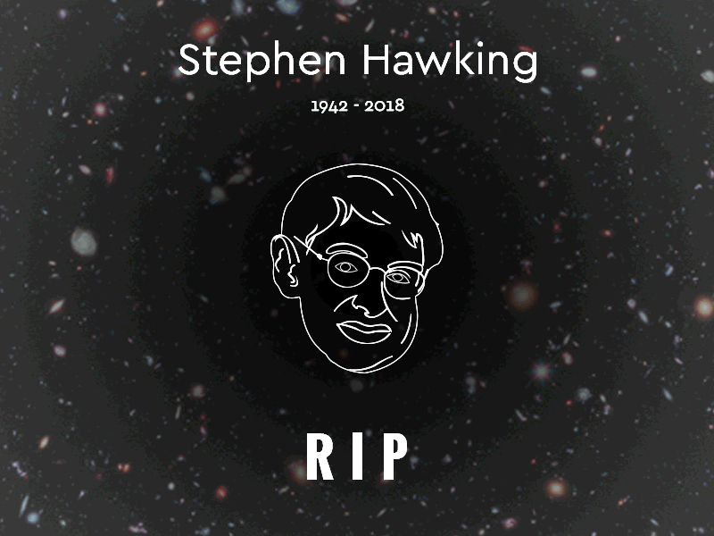 Stephen Hawking - #RIP rip stephen hawking theoretical physicist