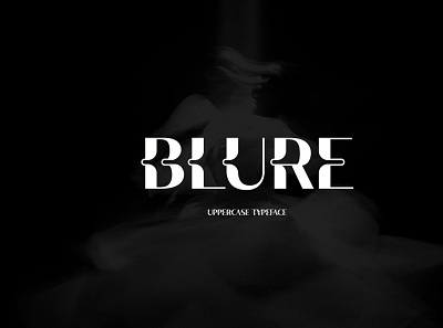 Blure - Display Font branding design display font fontdesign fonts graphic design logo type typeface typography