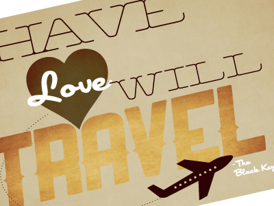 Have Love Will Travel Tag black keys digital illustration music typography