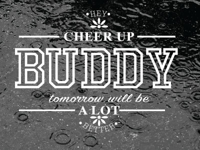 Cheer Up! digital illustration rain typography