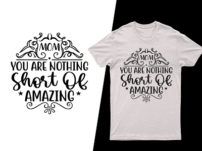 Mother's Day SVG T Shirt Design creative t shirt