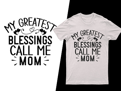 Mother's Day SVG T Shirt Design