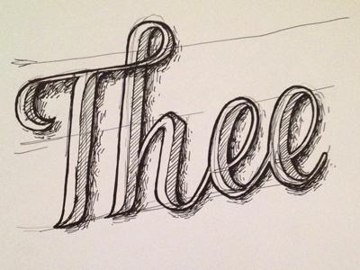 sketching some sketchy sketch shit hand drawn ink lettering pen sketch thee typography